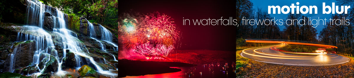 motion blur in waterfalls fireworks lighttrails